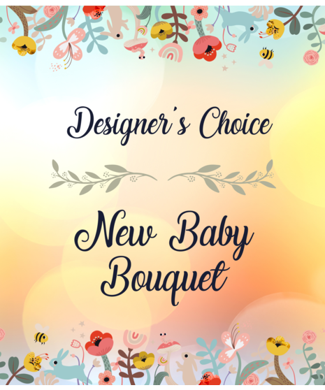 Designer's Choice - New Baby Bouquet